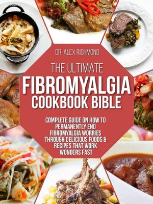 cover image of The Ultimate Fibromyalgia Cookbook Bible
